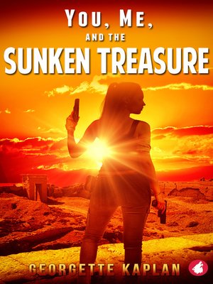 cover image of You, Me, and the Sunken Treasure
